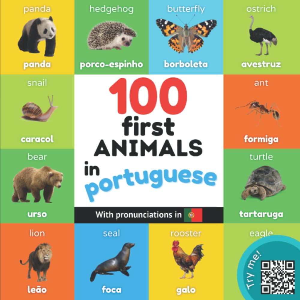 100 first animals in portuguese: Bilingual picture book for kids: english / portuguese with pronunciations (Learn portuguese) Foreign Languages ​​& Dictionaries