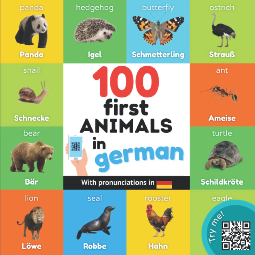 100 first animals in german: Bilingual picture book for kids: english / german with pronunciations (Learn german) Foreign Languages ​​& Dictionaries