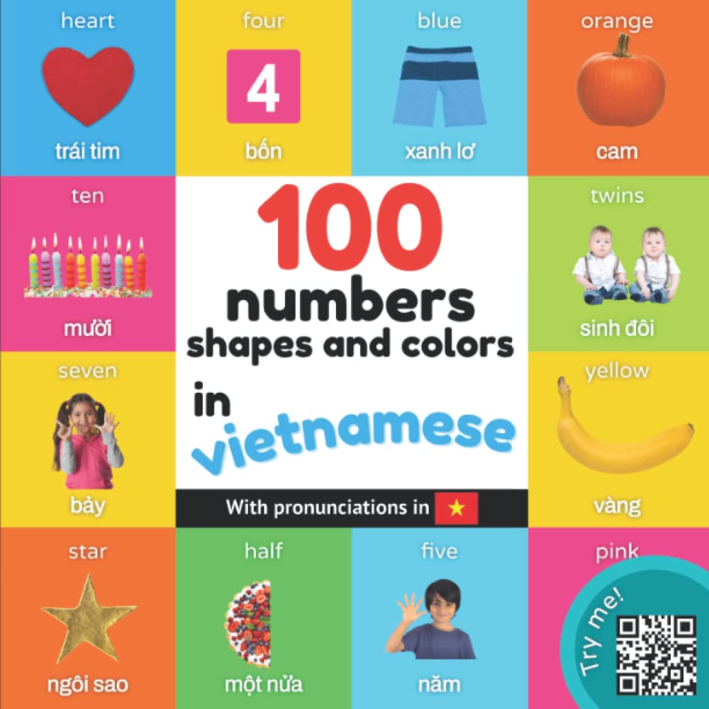 100 numbers, shapes and colors in vietnamese: Bilingual picture book for kids: english / vietnamese with pronunciations (Learn vietnamese) Foreign Languages ​​& Dictionaries