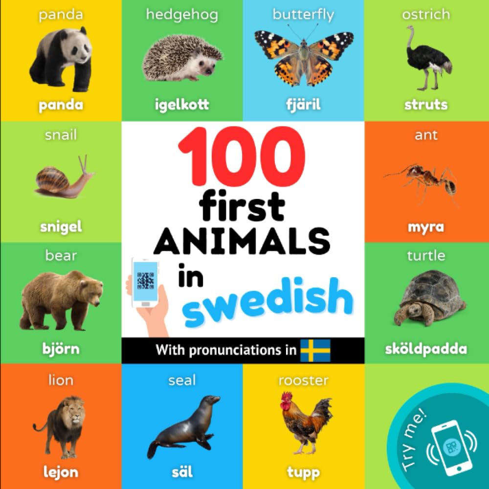 100 first animals in swedish: Bilingual picture book for kids: english / swedish with pronunciations (Learn swedish) Foreign Languages ​​& Dictionaries