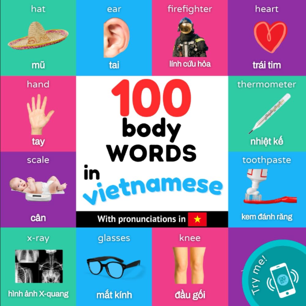 100 body words in vietnamese: Bilingual picture book for kids: english / vietnamese with pronunciations (Learn vietnamese) Foreign Languages ​​& Dictionaries