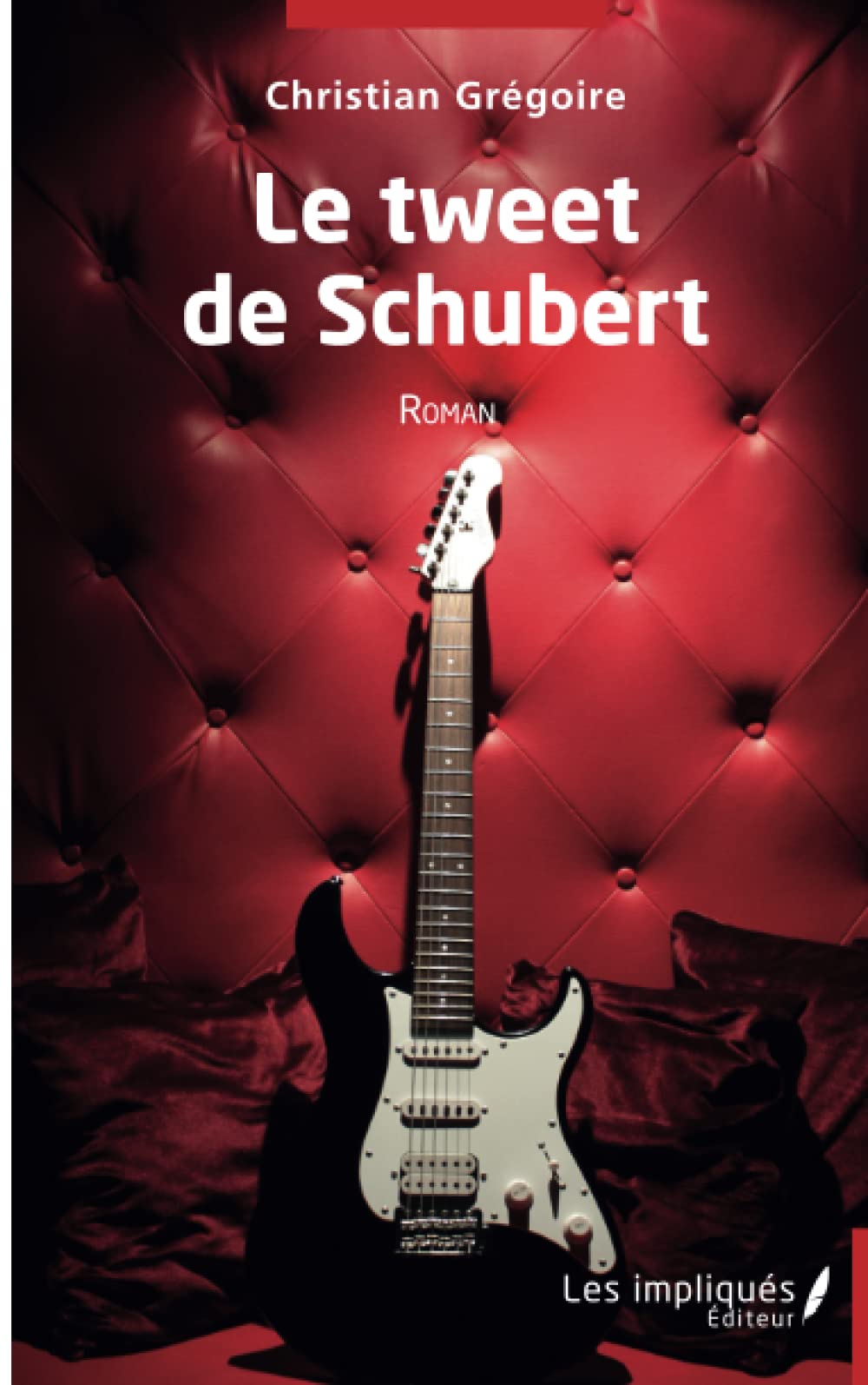 Le tweet de Schubert: Roman book
