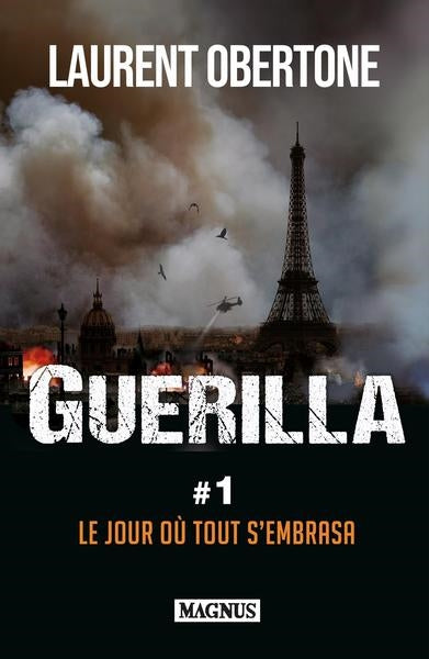 Guerilla. Vol. 1. Le jour où tout s'embrasa Contemporary literature
