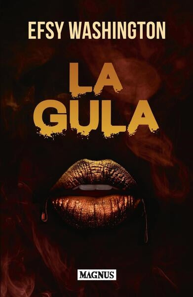 Product Image: La Gula : thriller