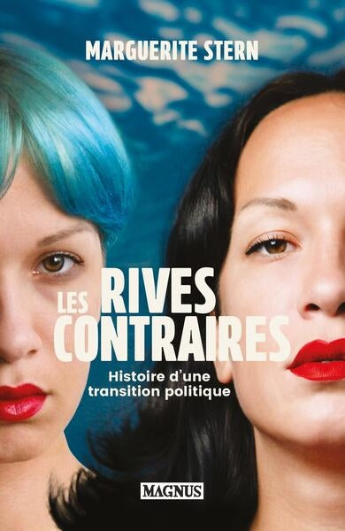Les rives contraires : histoire d'une transition politique book