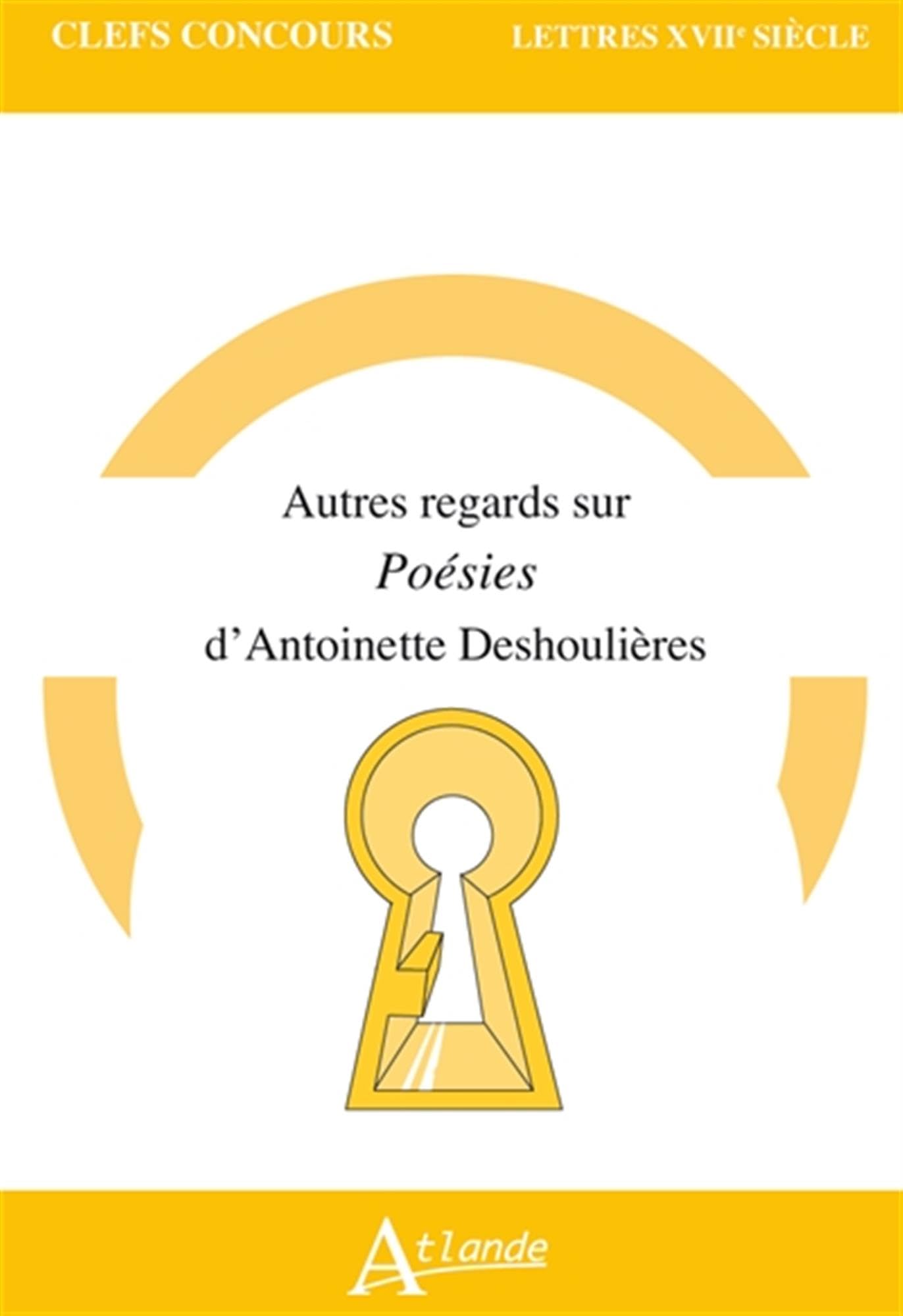 Autres regards sur les Poésies d'Antoinette Deshoulières book
