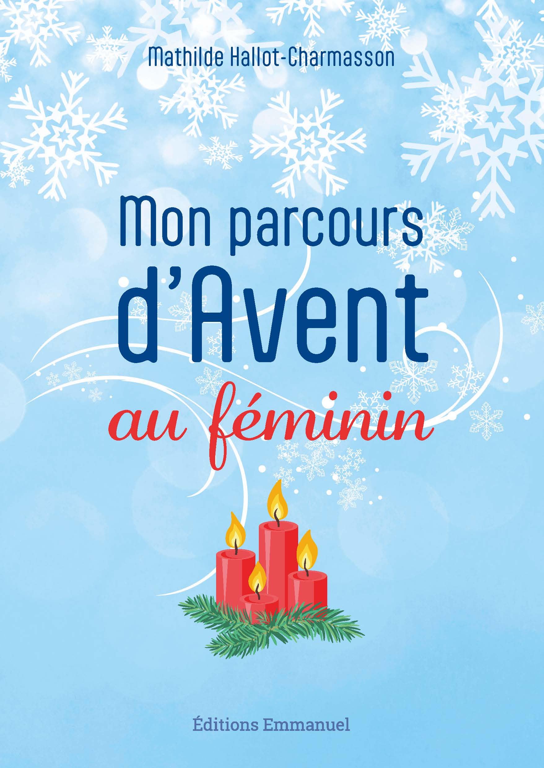 Mon parcours d'Avent au féminin: Vers un Noël sobre et joyeux book