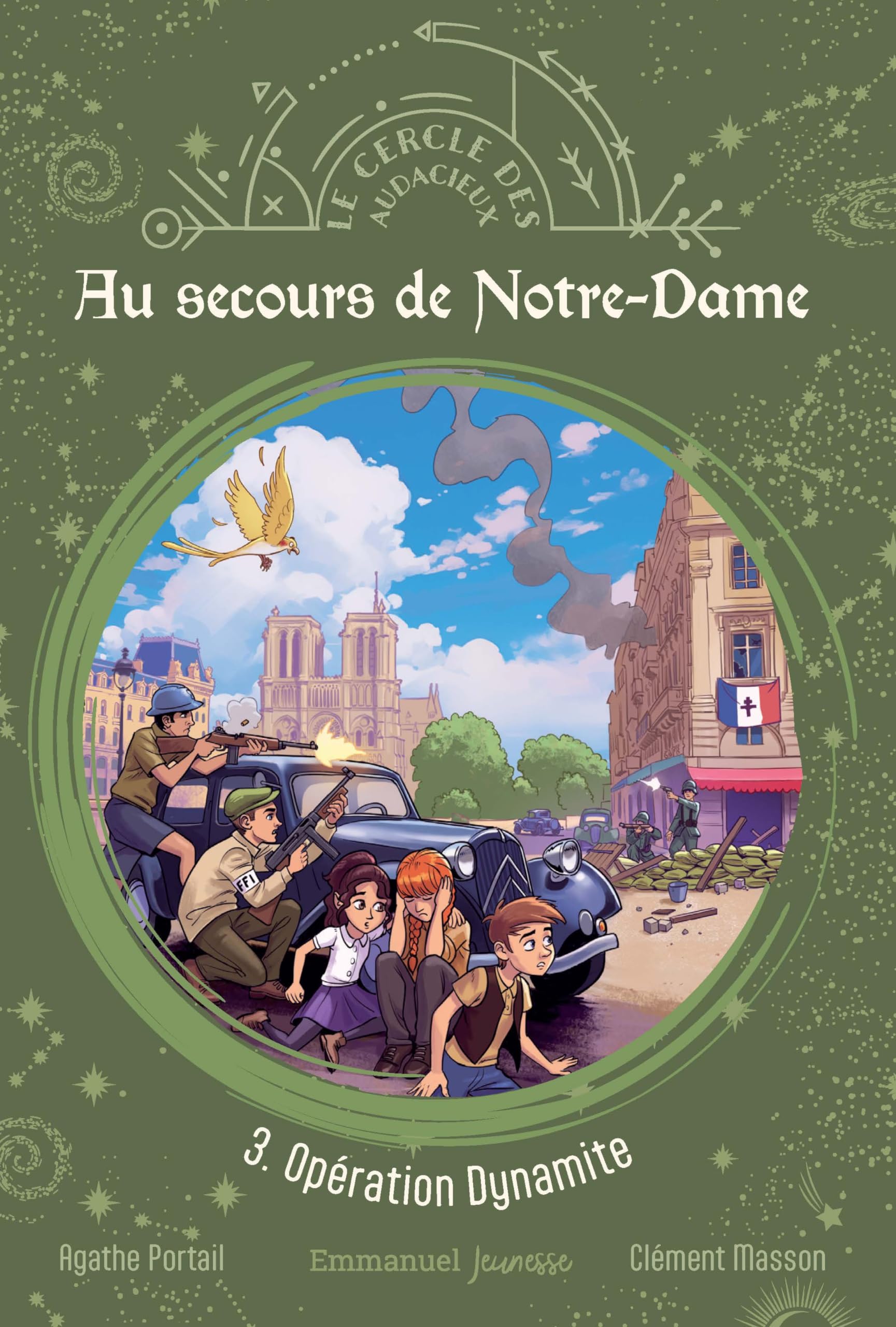 Au secours de Notre-Dame - Tome 3: Opération Dynamite Novels & Short Stories