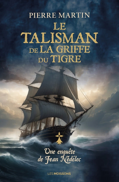 Une enquête de Jean Nédélec. Vol. 4. Le talisman de la griffe du tigre Historical Fiction
