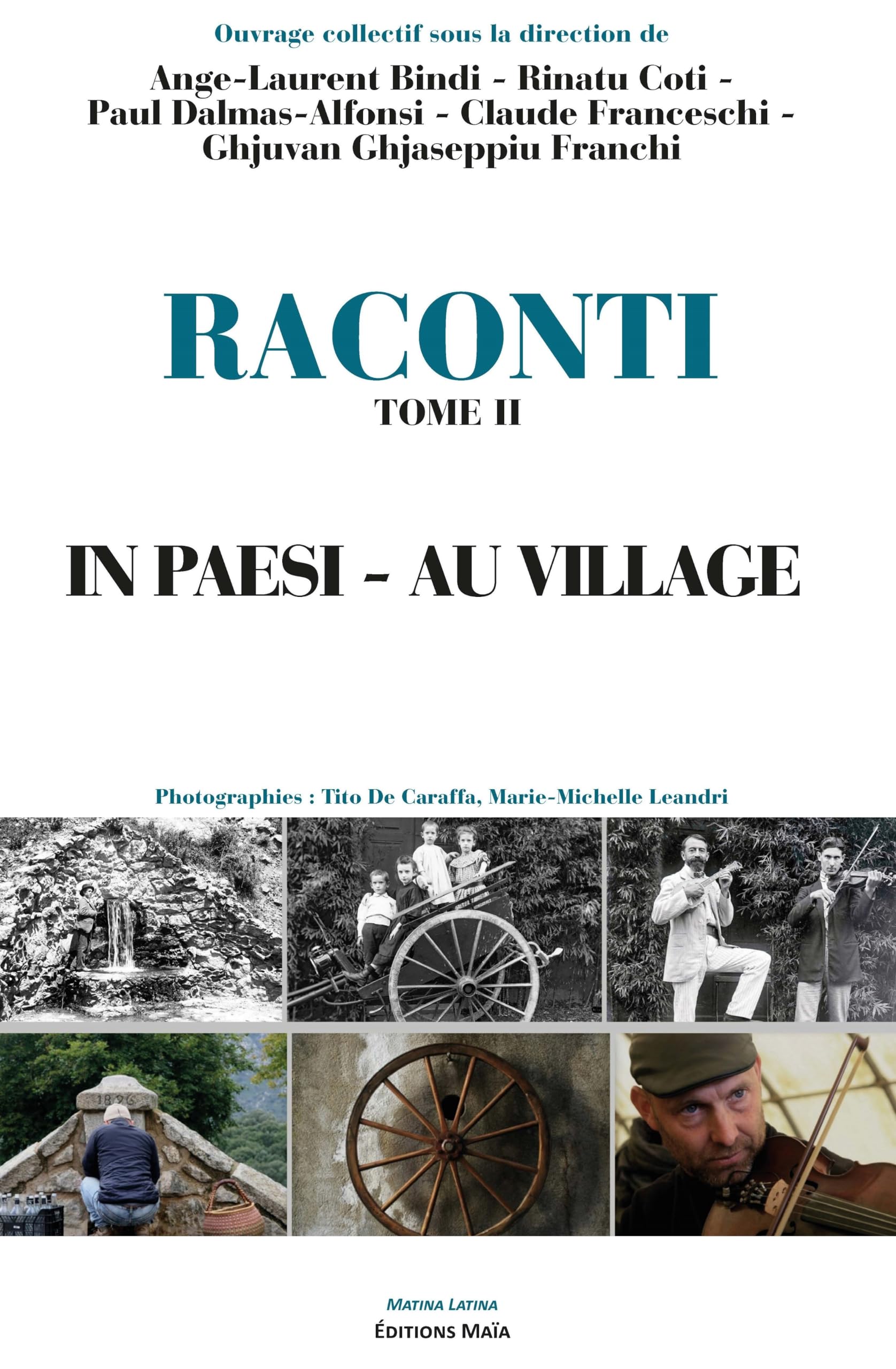 Raconti: Tome 2, In paesi - Au village. Textes en français et en corse book