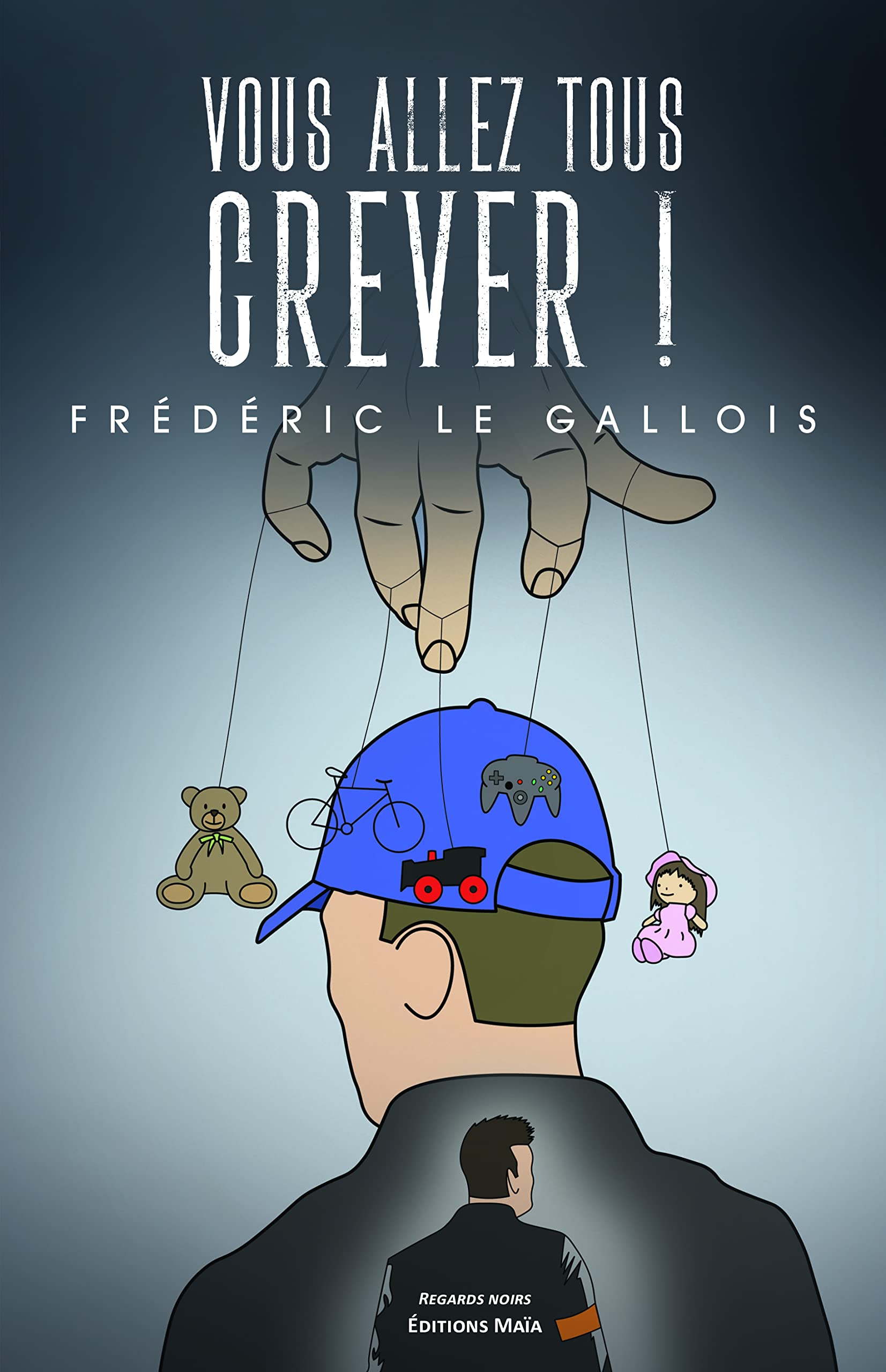 Vous allez tous crever ! Books