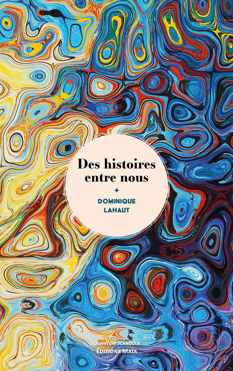 Des histoires entre nous book