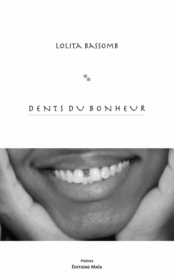 Dents du bonheur book