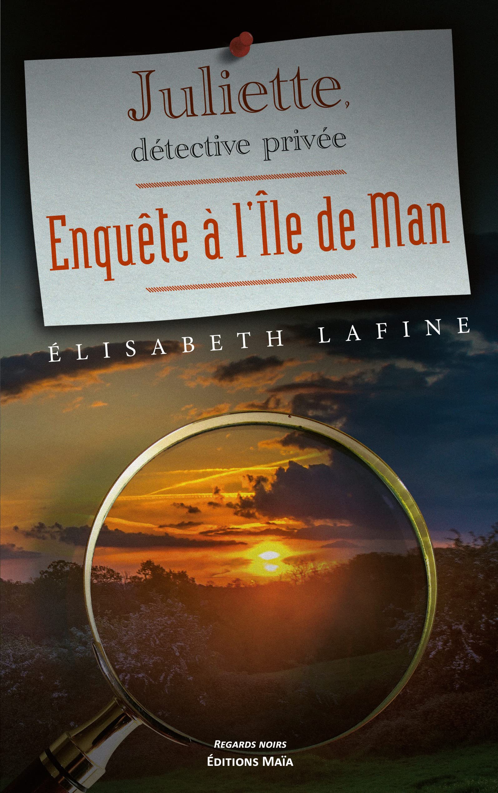 Juliette, détective privée: Enquête à l'île de Man book