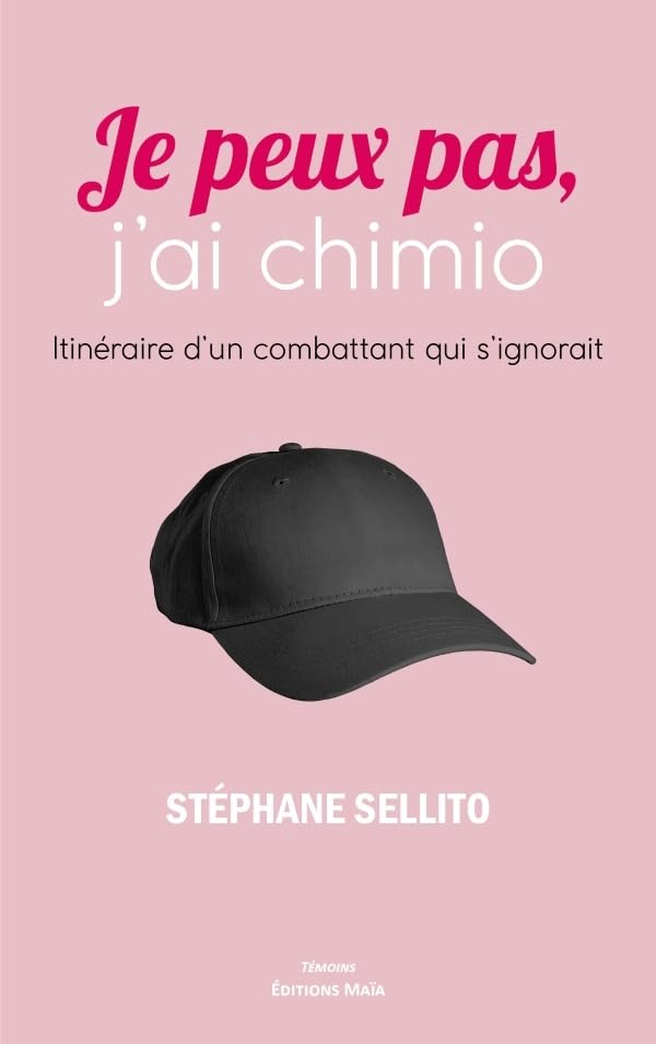 Je peux pas j'ai chimio: Itinéraire d'un combattant qui s'ignorait book