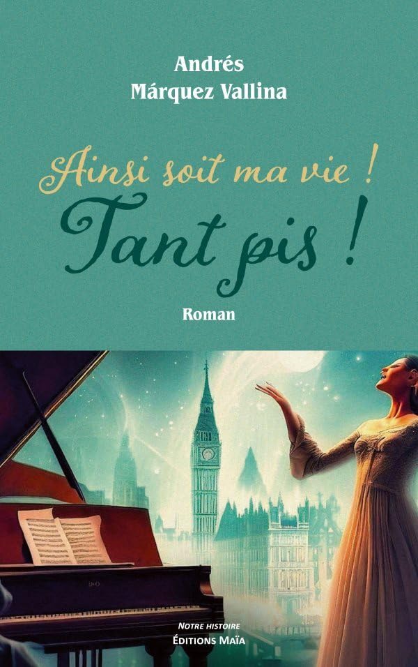Ainsi soit ma vie ! Tant pis ! book