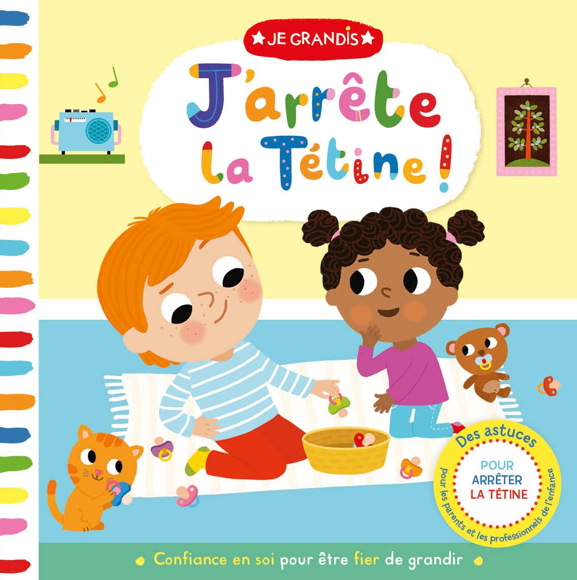 JE GRANDIS - J'ARRÊTE LA TETINE ! book
