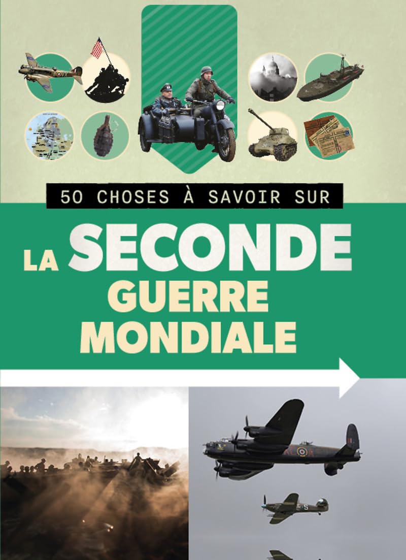 50 CHOSES À SAVOIR SUR LA SECONDE GUERRE MONDIALE book