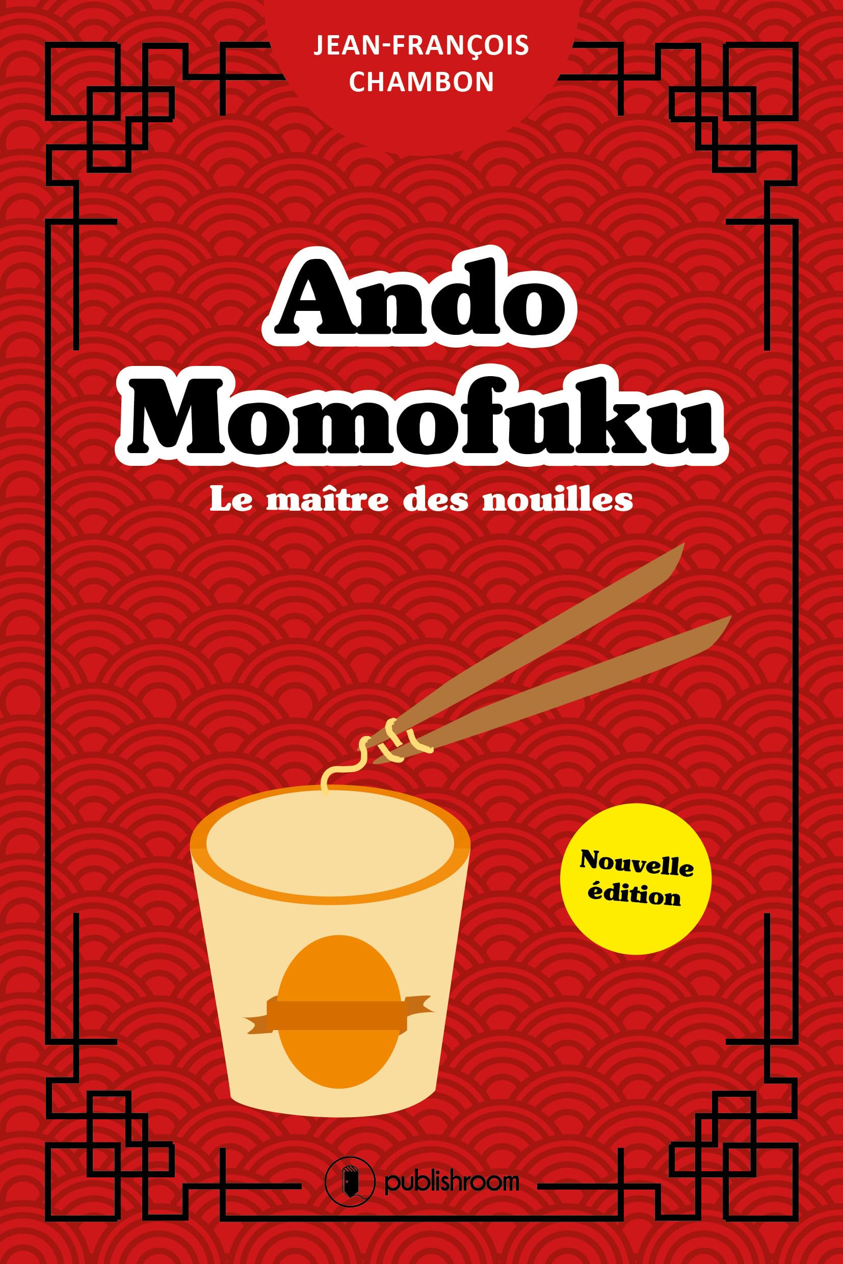 Ando Momofuku: Le maître des nouilles book
