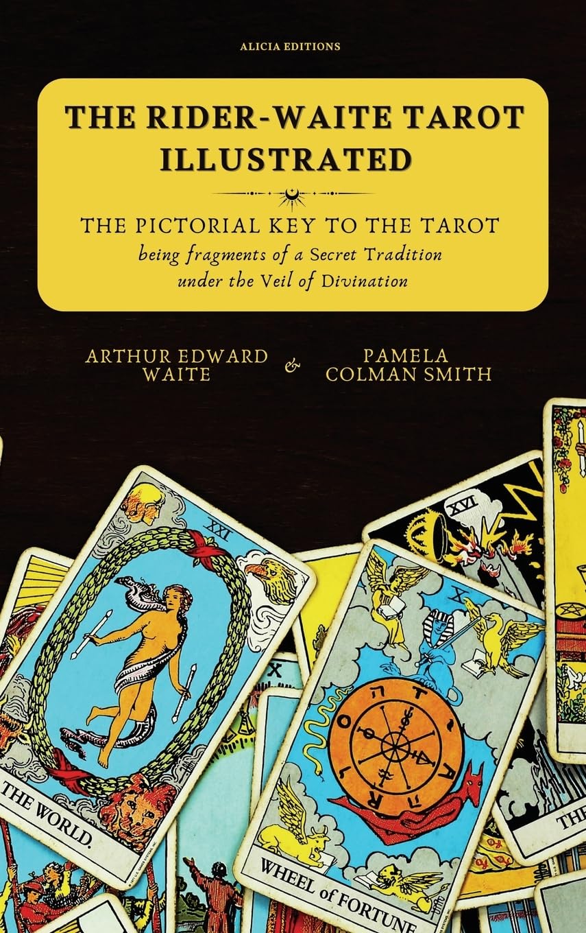 The Rider-Waite Tarot illustrated -The Pictorial Key to the Tarot Religion & Esotericism