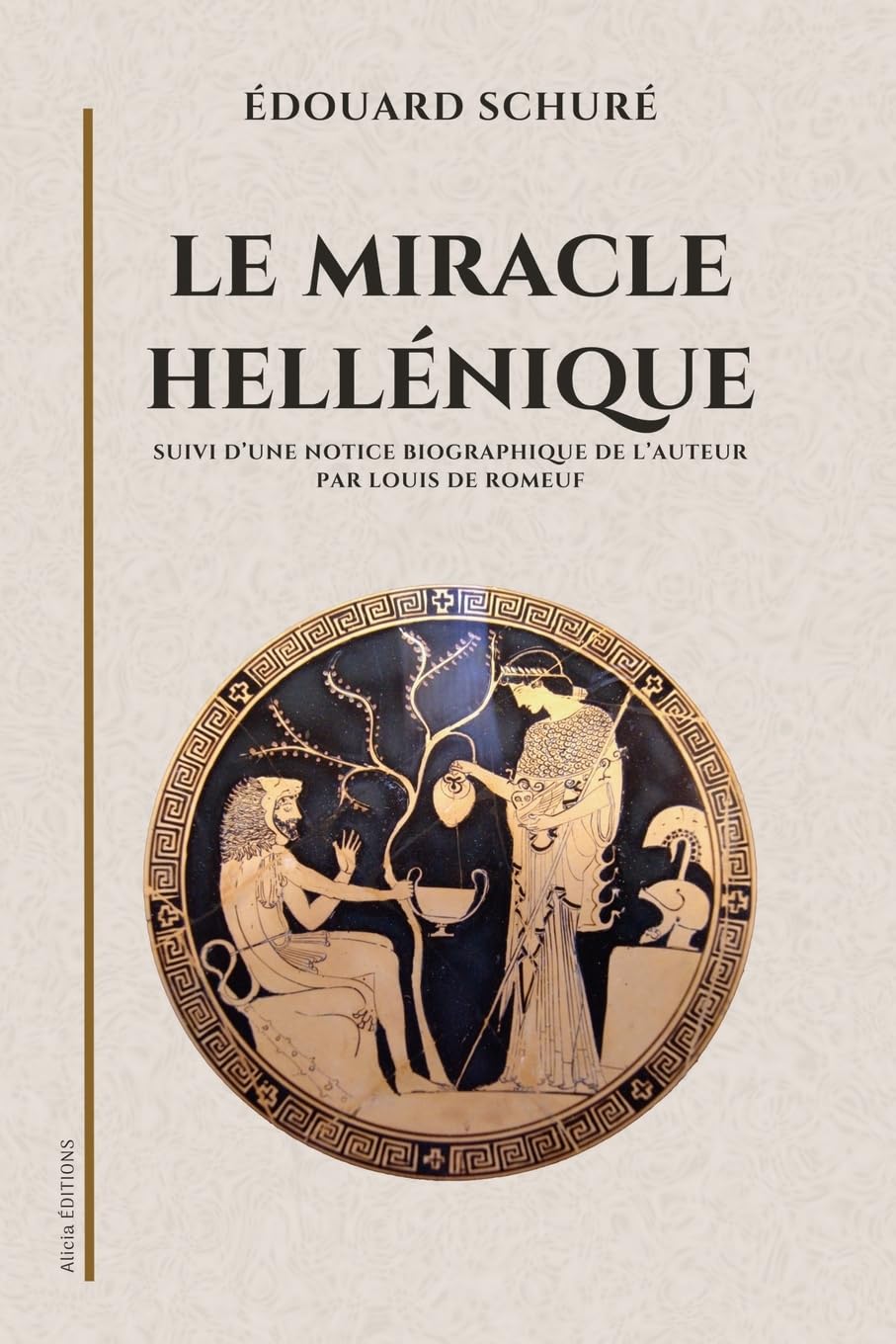 Le miracle hellénique Philosophy