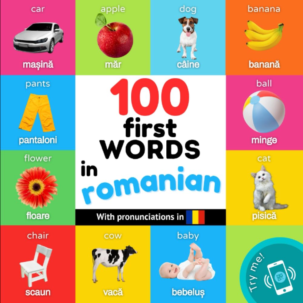 100 first words in romanian: Bilingual picture book for kids: english / romanian with pronunciations (Learn romanian) Foreign Languages ​​& Dictionaries