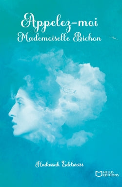 Appelez-moi Mademoiselle Bichon book