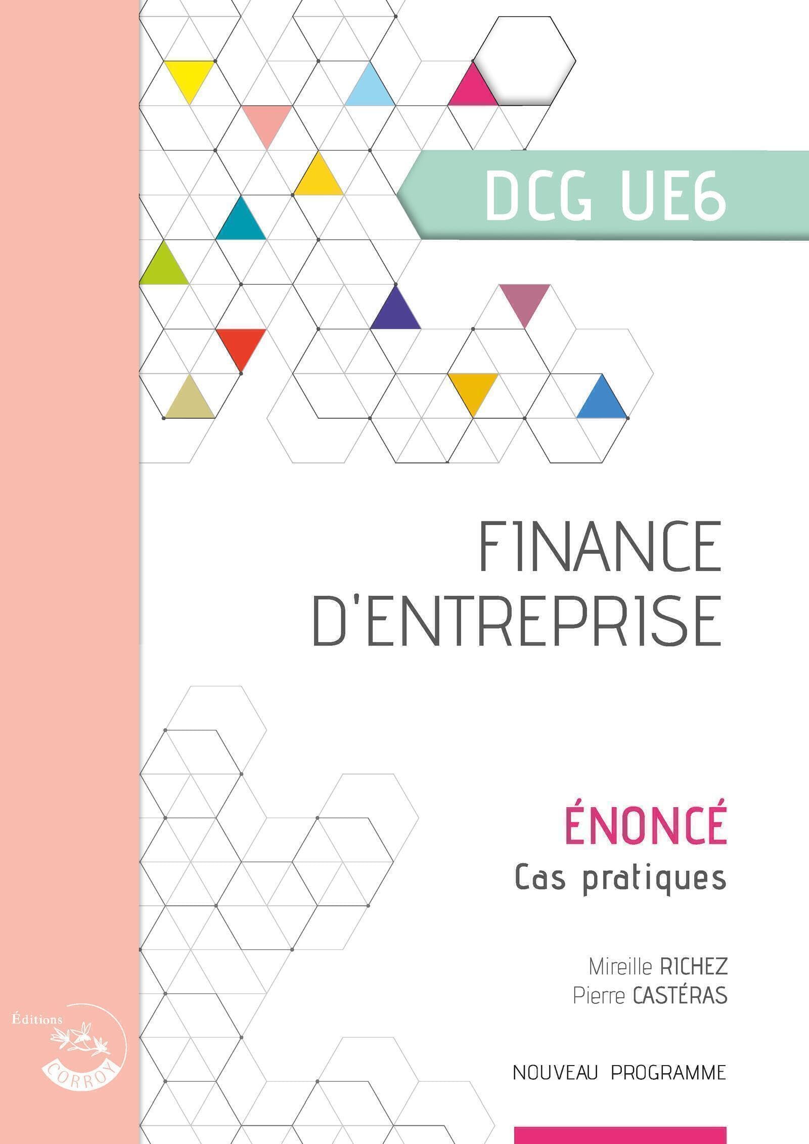 Finance d'entreprise - Énoncé: UE 6 du DCG book
