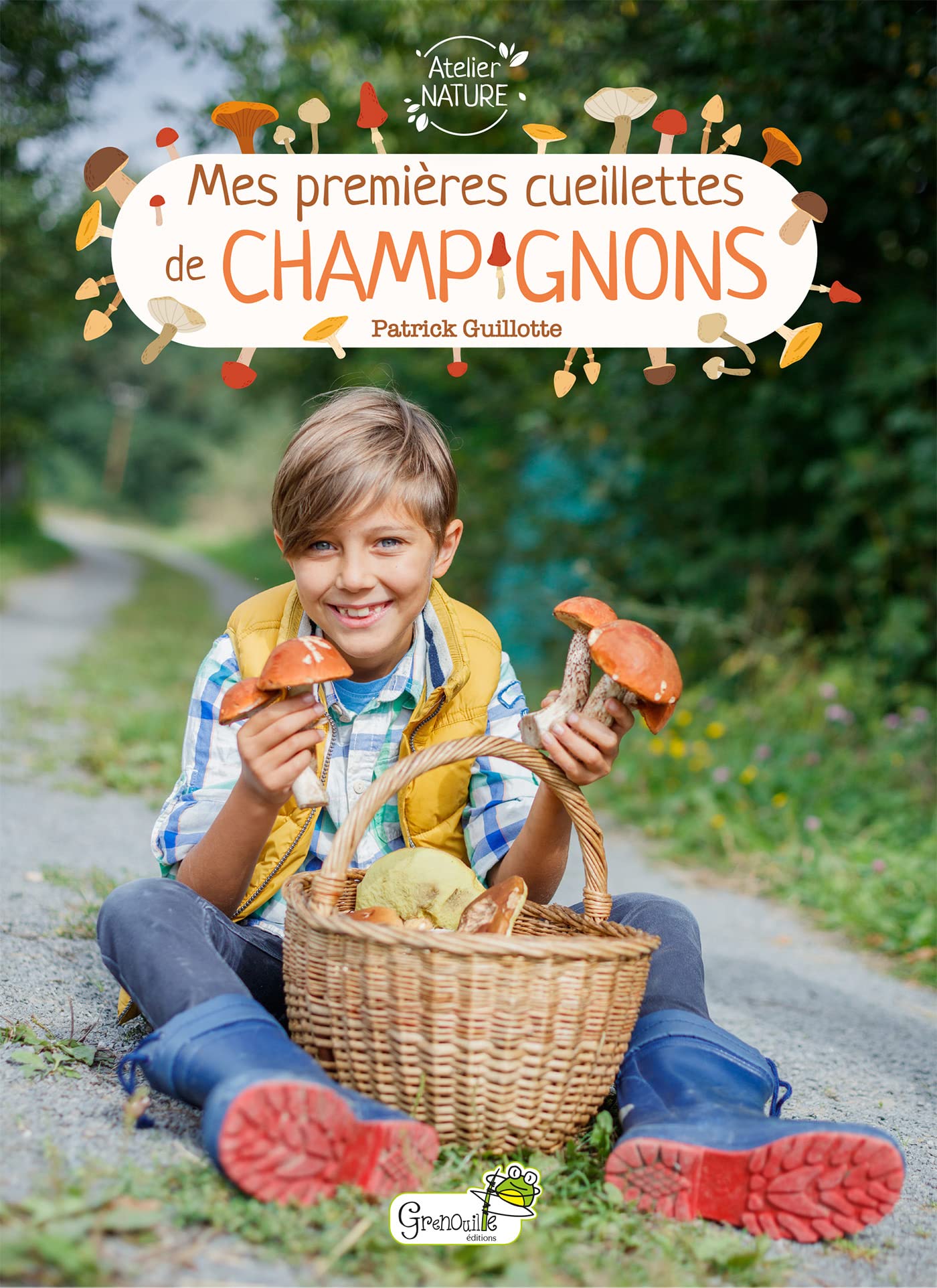 Mes premières cueillettes de champignons Non-fiction