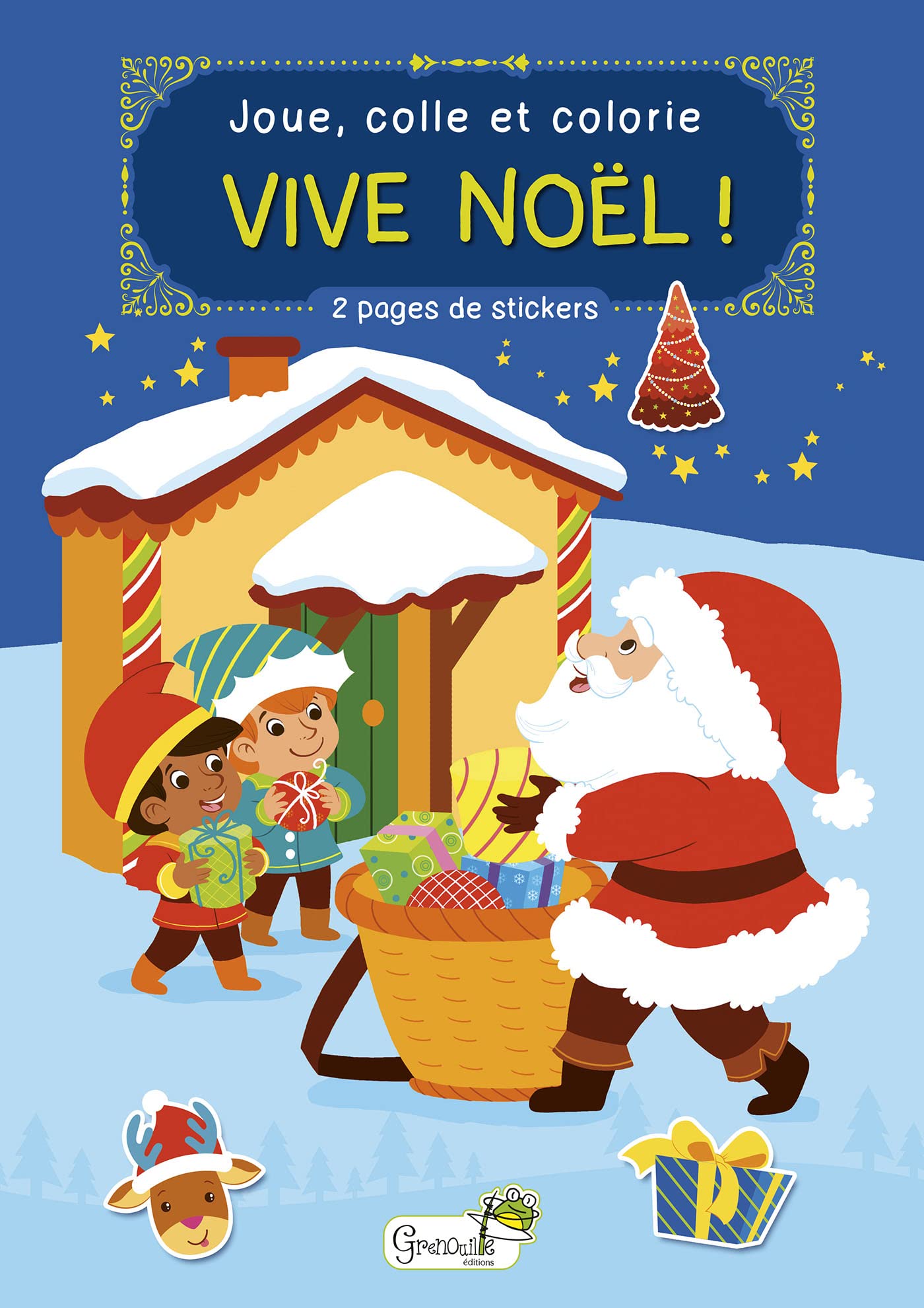 Vive Noël ! Joue, colle et colorie book
