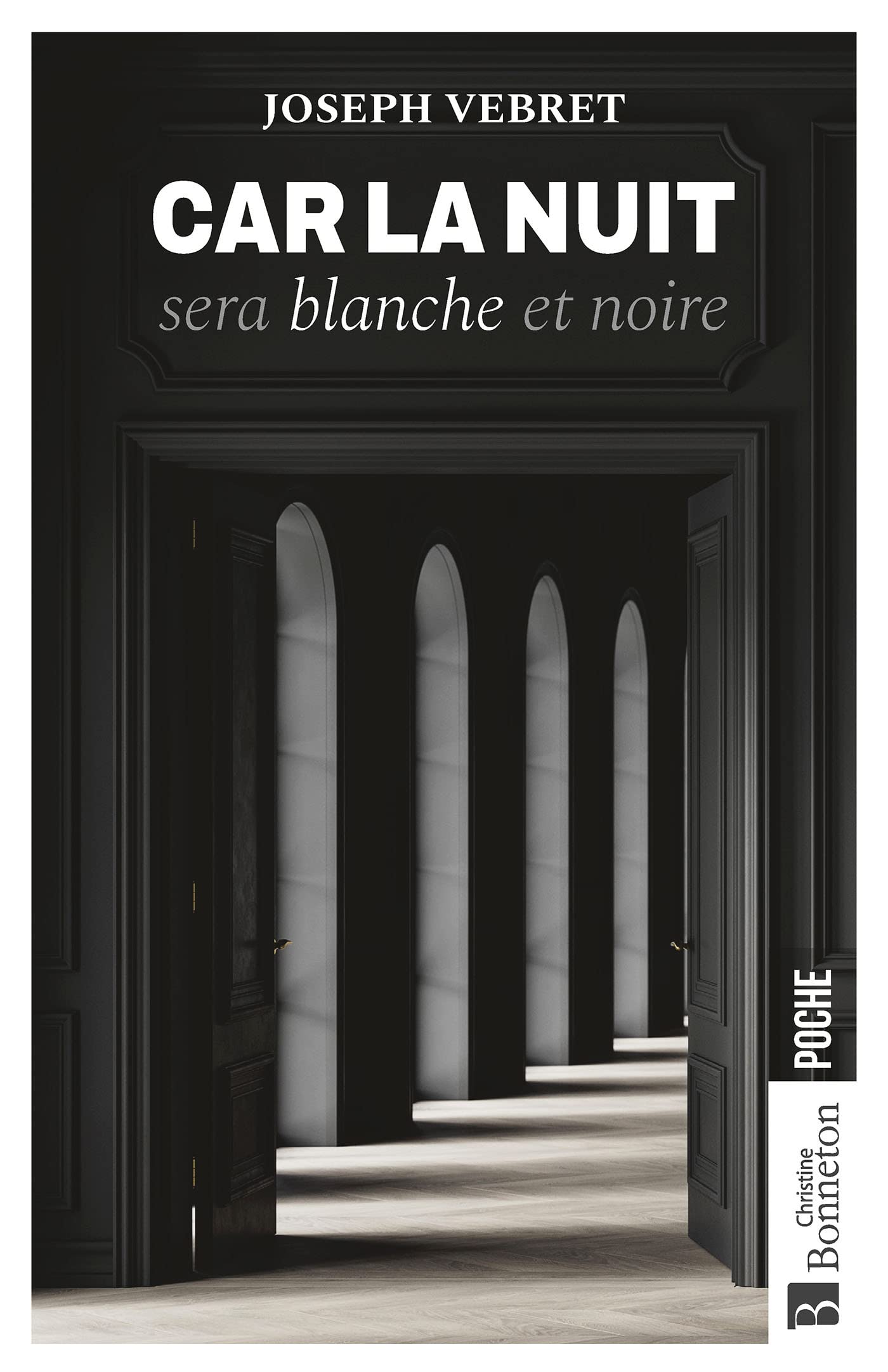 Car la nuit sera blanche et noire book