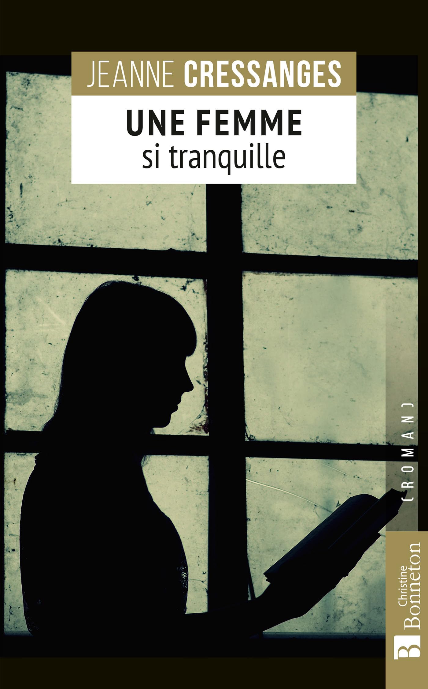 Une femme si tranquille book