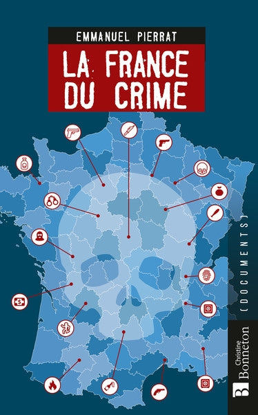 La France du crime book