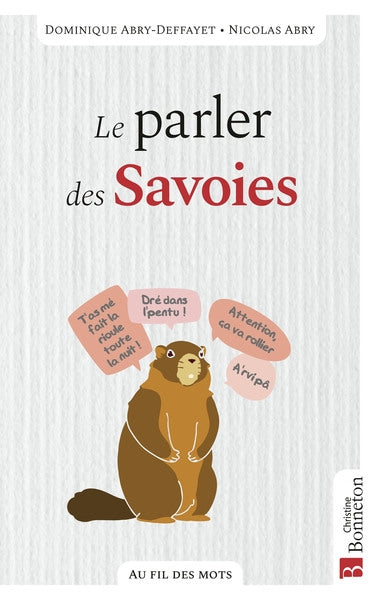 Le parler des Savoies Books