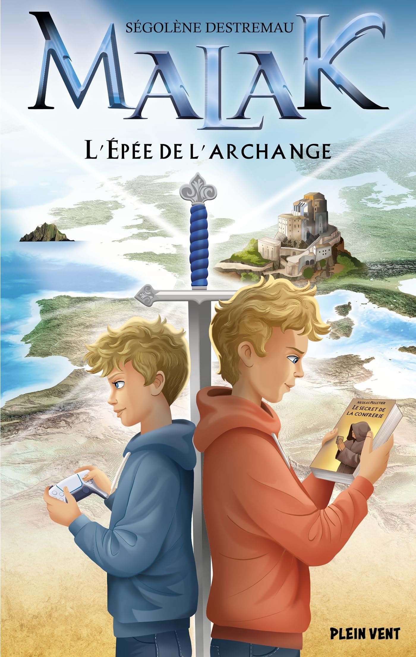 L'Épée de l'Archange: Malak - Tome 2 Fantasy & Sci-Fi