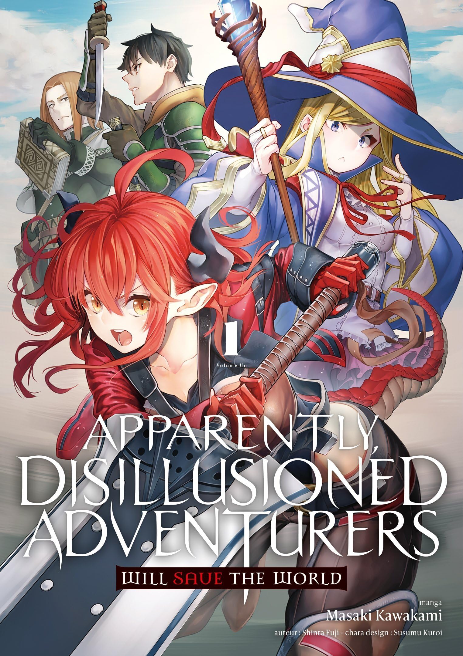 Apparently, Disillusioned Adventurers Will Save the World - Tome 1 Manga