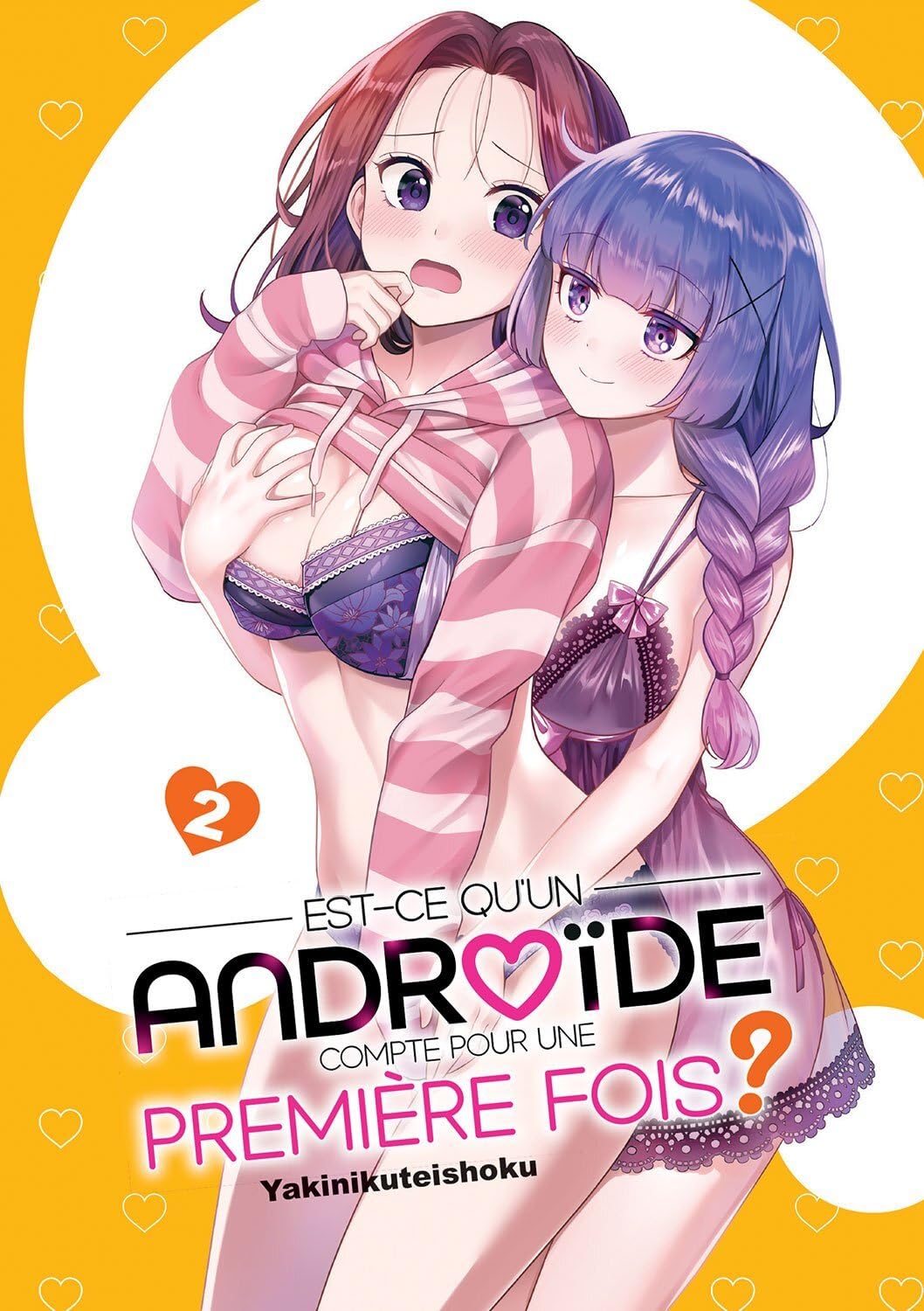 Est-ce qu'un androïde compte comme première fois ? - Tome 02 book