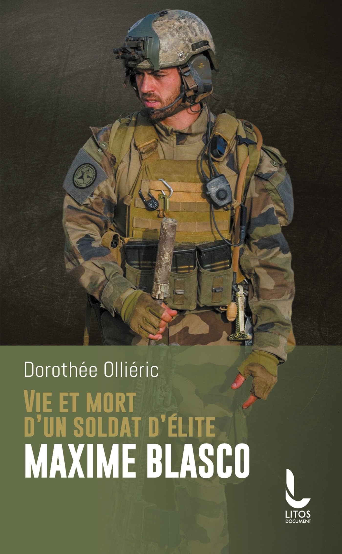 Vie et mort d'un soldat d'élite Maxime Blasco Books