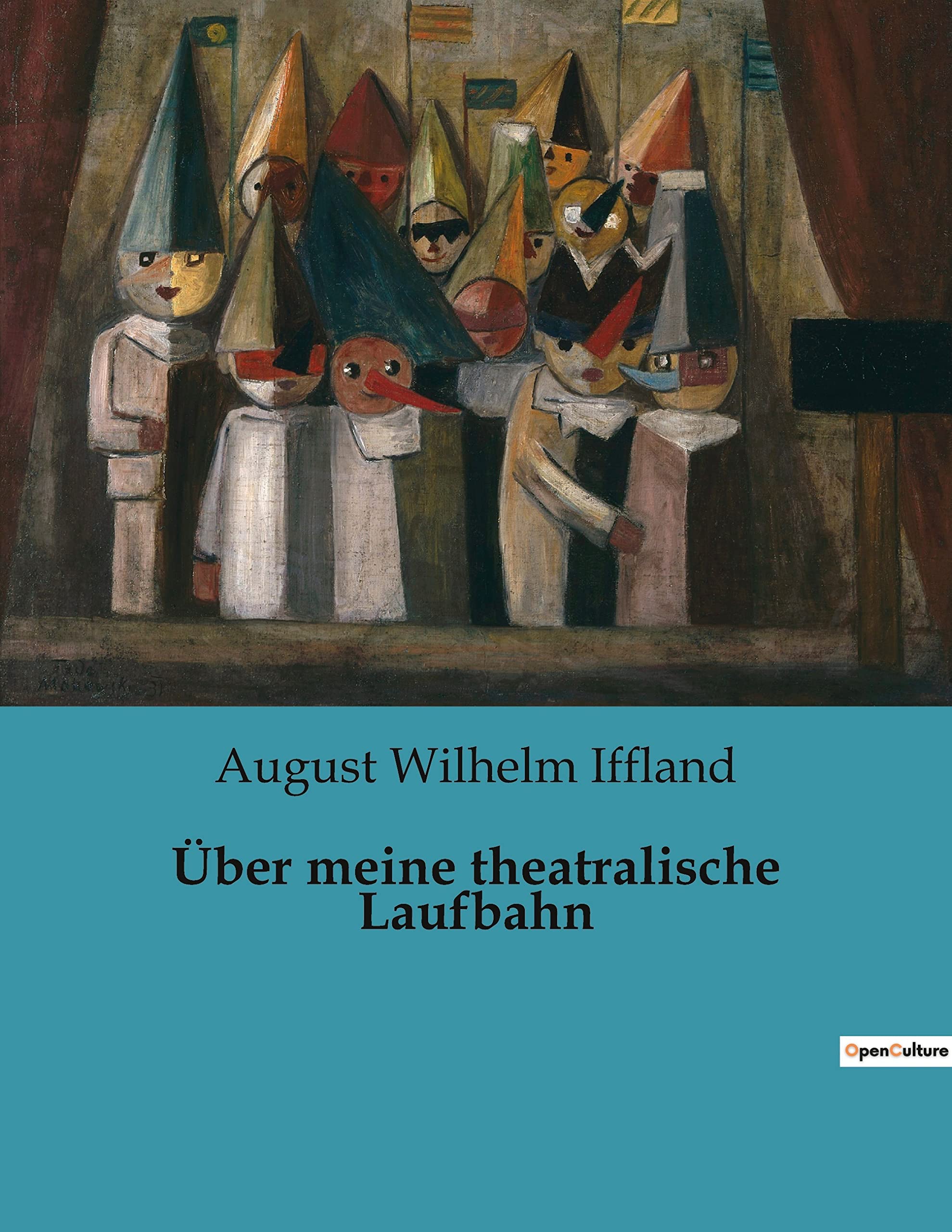 Über meine theatralische Laufbahn Classics