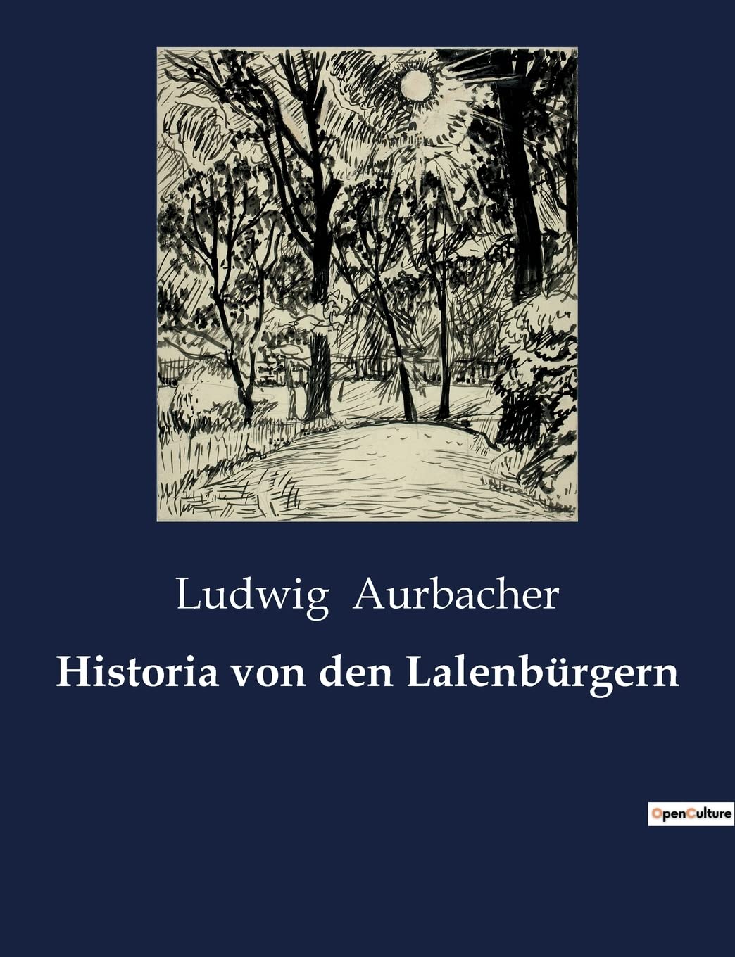 Historia von den Lalenbürgern Classics