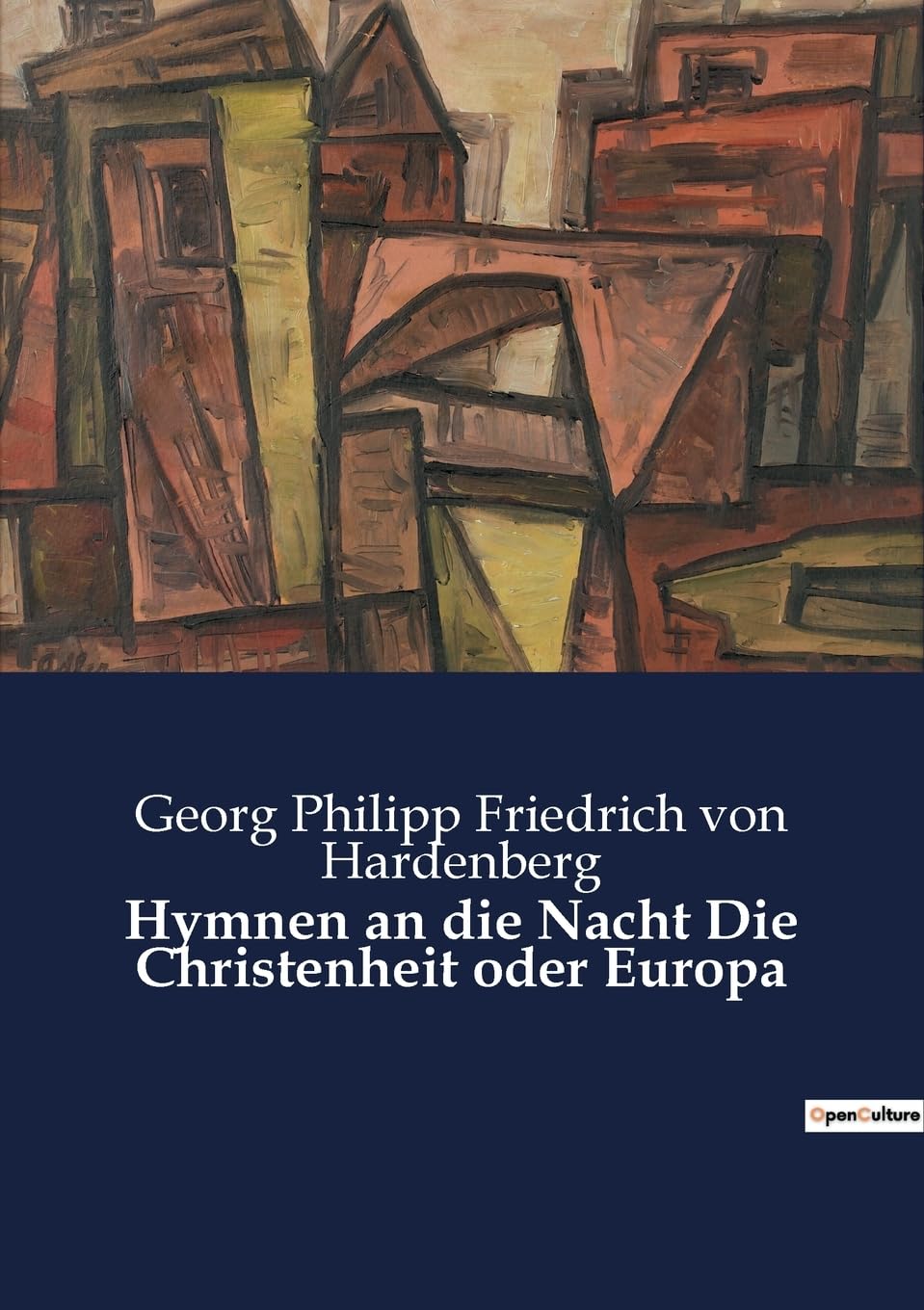 Hymnen an die Nacht Die Christenheit oder Europa Classics
