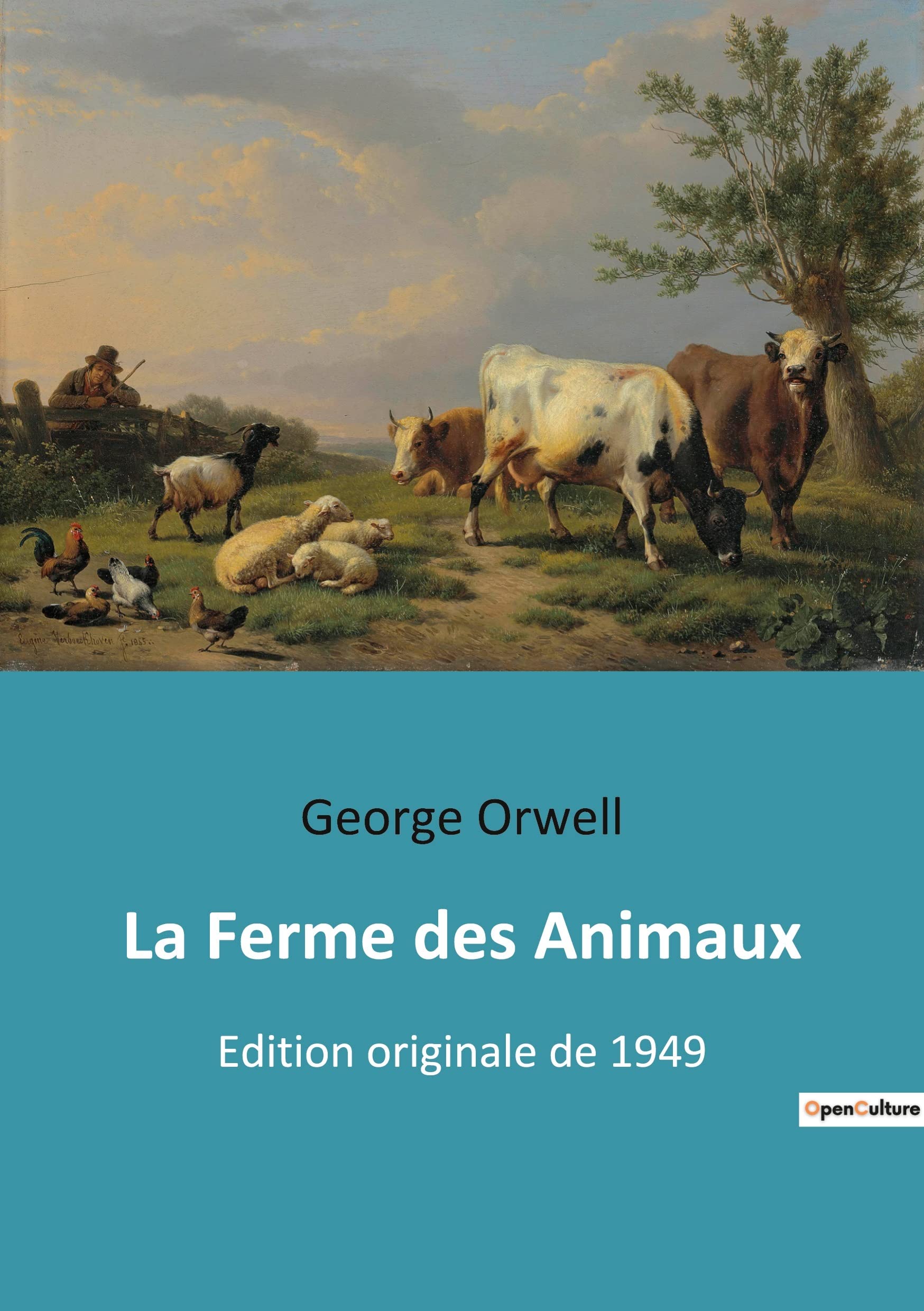 La Ferme des Animaux: Edition originale de 1949 book