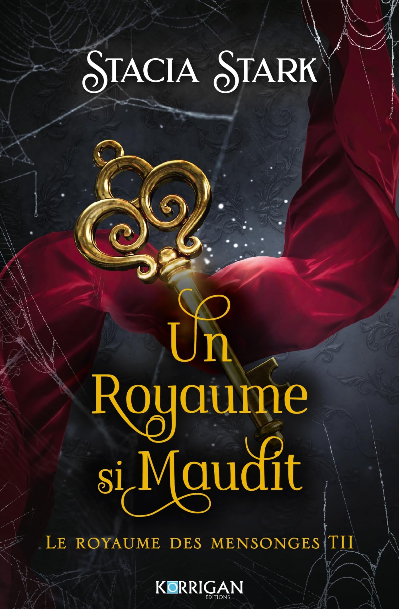 Le royaume des mensonges T2: Un royaume si maudit Contemporary literature