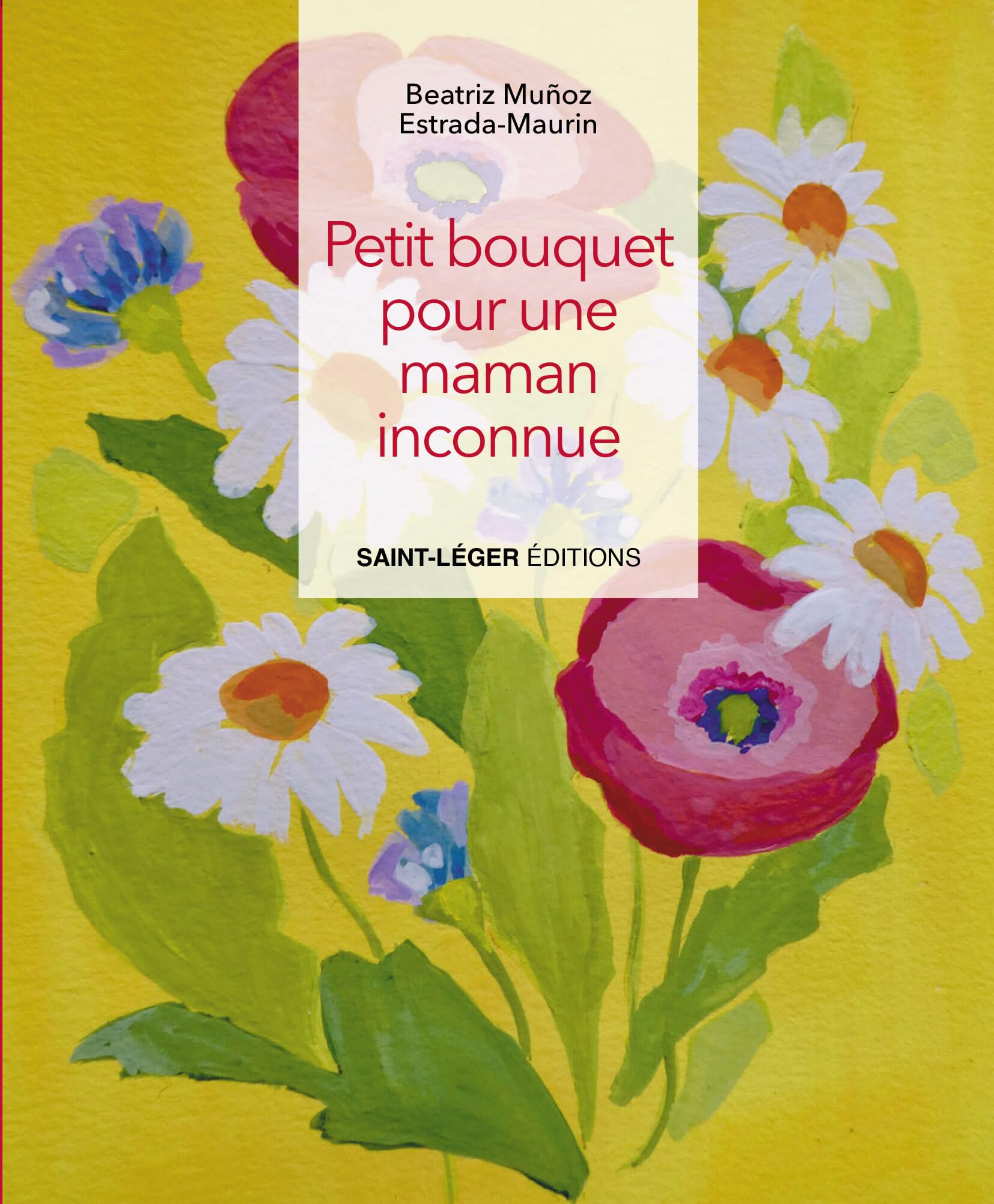 Petit bouquet pour une maman inconnue book