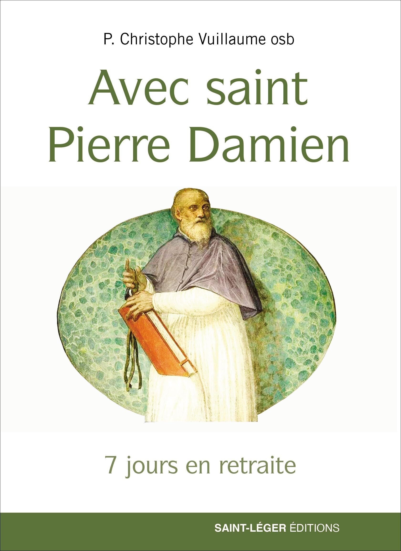 7 jours en retraite: Avec saint Pierre Damien book