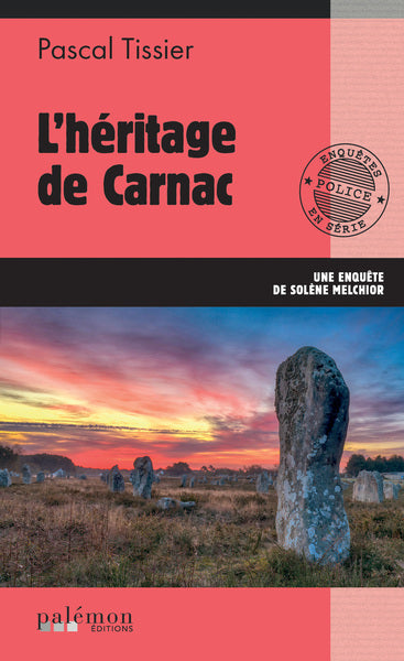 Une enquête de Solène Melchior. Vol. 3. L'héritage de Carnac Books