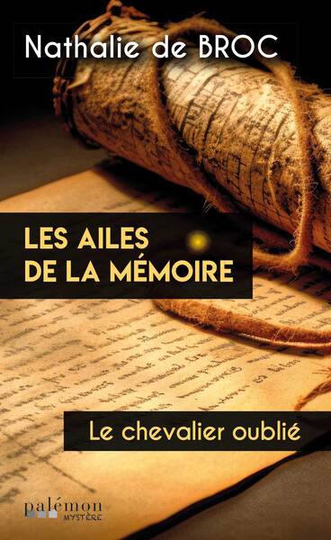 Les ailes de la mémoire. Le chevalier oublié Books