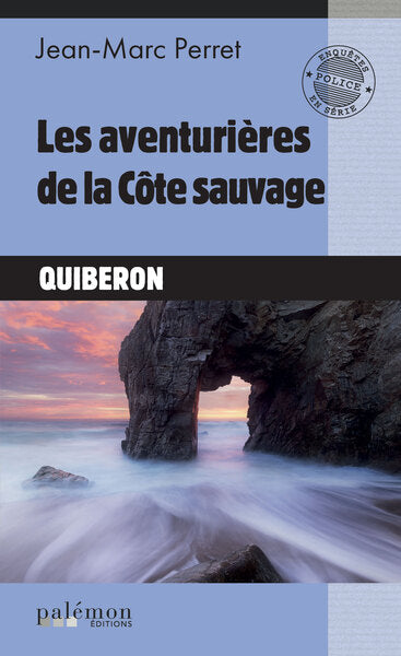 Les aventurières de la Côte sauvage : Quiberon book