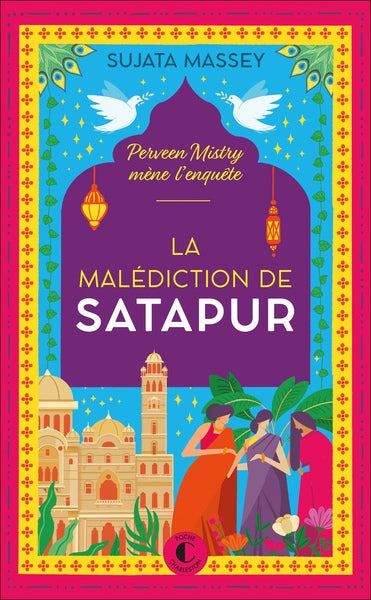 Perveen Mistry mène l'enquête. La malédiction de Satapur book