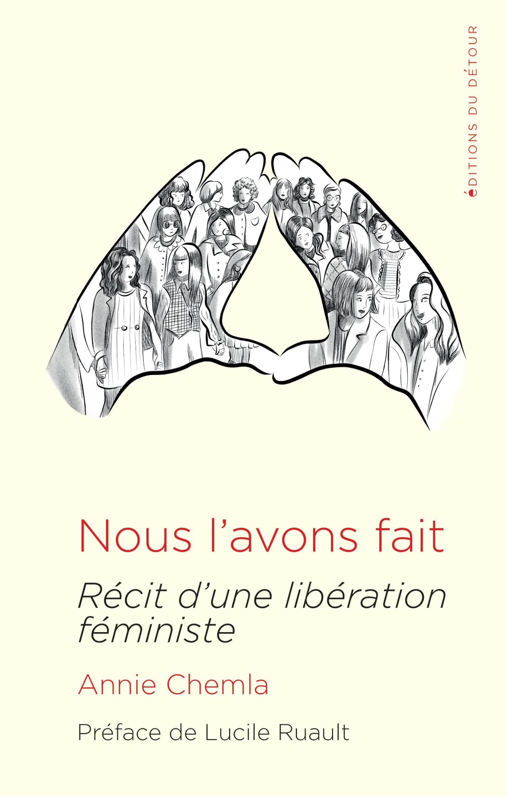 Nous l'avons fait: Récit d'une libération féministe Social Sciences